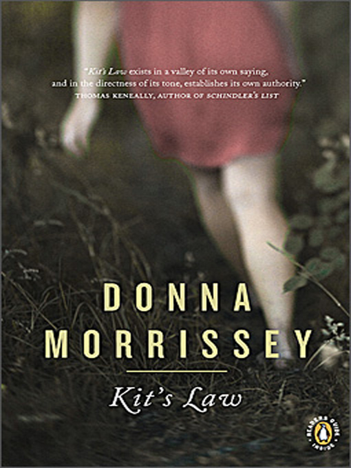 Title details for Kit's Law by Donna Morrissey - Wait list